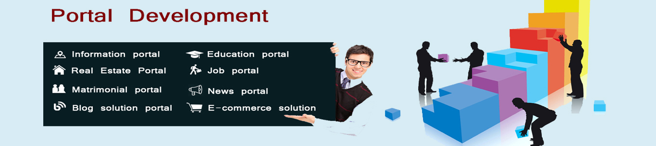 Web Portal, Job Portal, News Portal, E-commerce Portal, MLM Portal, Travel Portal, Real Estate Portal, Matrimonial Portal